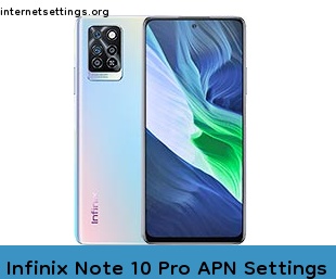 Infinix Note 10 Pro APN Setting
