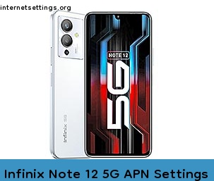 Infinix Note 12 5G APN Setting