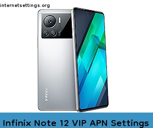 Infinix Note 12 VIP APN Setting