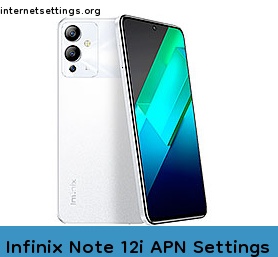 Infinix Note 12i APN Setting