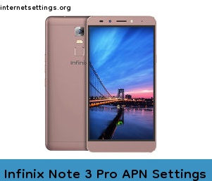 Infinix Note 3 Pro APN Setting