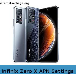 Infinix Zero X APN Setting