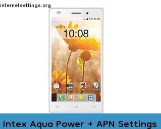 Intex Aqua Power + APN Setting