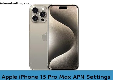 Apple iPhone 15 Pro Max APN Setting