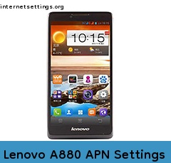 Lenovo A880 APN Setting