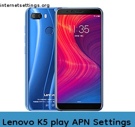 Lenovo K5 play APN Setting