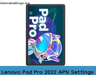 Lenovo Pad Pro 2022 APN Setting