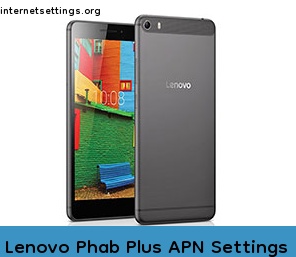 Lenovo Phab Plus APN Setting