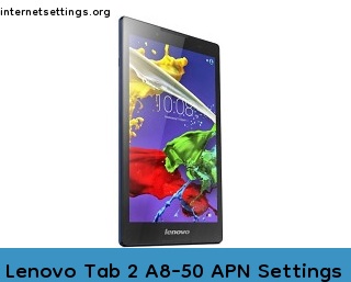 Lenovo Tab 2 A8-50 APN Setting