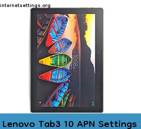 Lenovo Tab3 10 APN Setting
