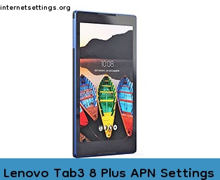 Lenovo Tab3 8 Plus APN Setting