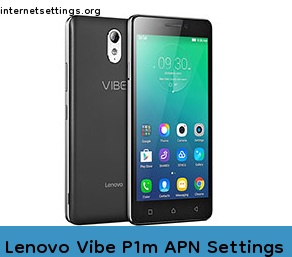 Lenovo Vibe P1m APN Setting