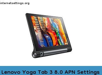 Lenovo Yoga Tab 3 8.0 APN Setting