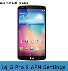 Lg G Pro 2 APN Setting