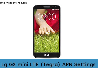 Lg G2 mini LTE (Tegra) APN Setting