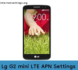 Lg G2 mini LTE APN Setting