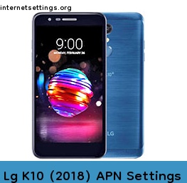 Lg K10 (2018) APN Setting