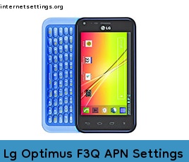 Lg Optimus F3Q APN Setting