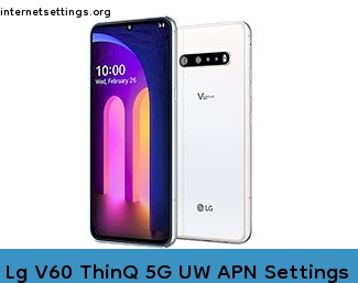 Lg V60 ThinQ 5G UW APN Setting