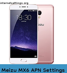 Meizu MX6 APN Setting