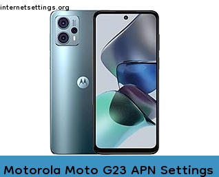 Motorola Moto G23 APN Setting