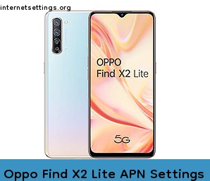 Oppo Find X2 Lite APN Internet Settings
