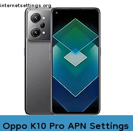 Oppo K10 Pro APN Internet Settings