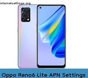 Oppo Reno6 Lite APN Internet Settings