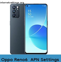 Oppo Reno6  APN Internet Settings