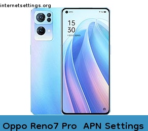 Oppo Reno7 Pro  APN Internet Settings