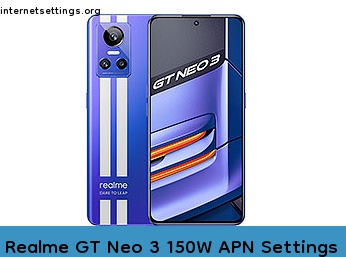 Realme GT Neo 3 150W APN Internet Settings