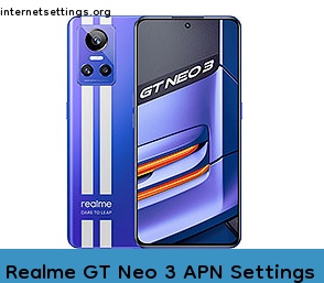 Realme GT Neo 3 APN Internet Settings