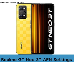 Realme GT Neo 3T APN Internet Settings