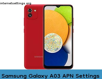 Samsung Galaxy A03 APN Internet Settings