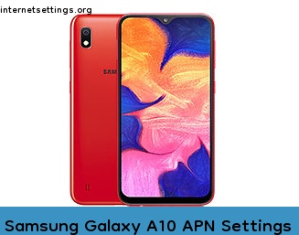 Samsung Galaxy A10 APN Internet Settings