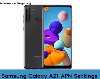 Samsung Galaxy A21 APN Internet Settings