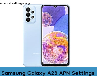 Samsung Galaxy A23 APN Internet Settings