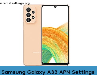 Samsung Galaxy A33 APN Internet Settings
