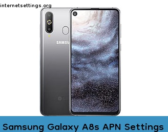 Samsung Galaxy A8s APN Internet Settings