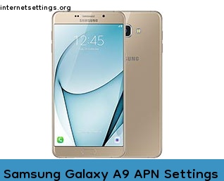 Samsung Galaxy A9 APN Internet Settings