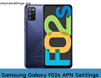 Samsung Galaxy F02s APN Internet Settings