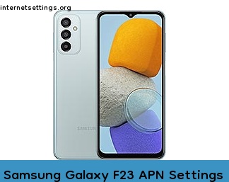 Samsung Galaxy F23 APN Internet Settings