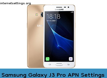 Samsung Galaxy J3 Pro APN Internet Settings
