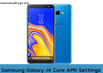 Samsung Galaxy J4 Core APN Internet Settings