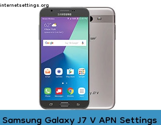 Samsung Galaxy J7 V APN Internet Settings