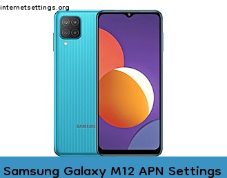 Samsung Galaxy M12 APN Internet Settings