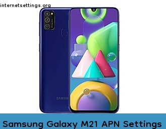 Samsung Galaxy M21 APN Internet Settings