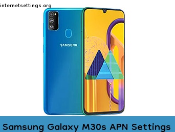 Samsung Galaxy M30s APN Internet Settings