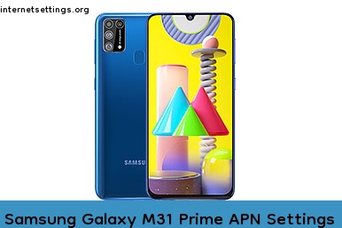 Samsung Galaxy M31 Prime APN Setting