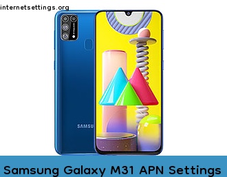 Samsung Galaxy M31 APN Internet Settings